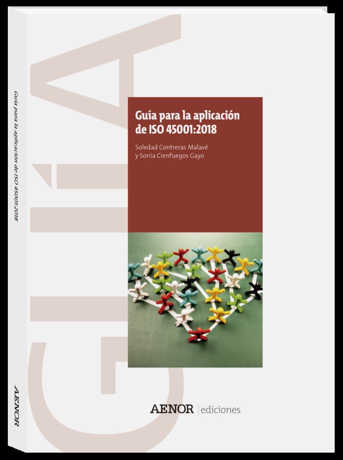 Livre Guía para la aplicación de ISO 45001:2018 Contreras Malavé