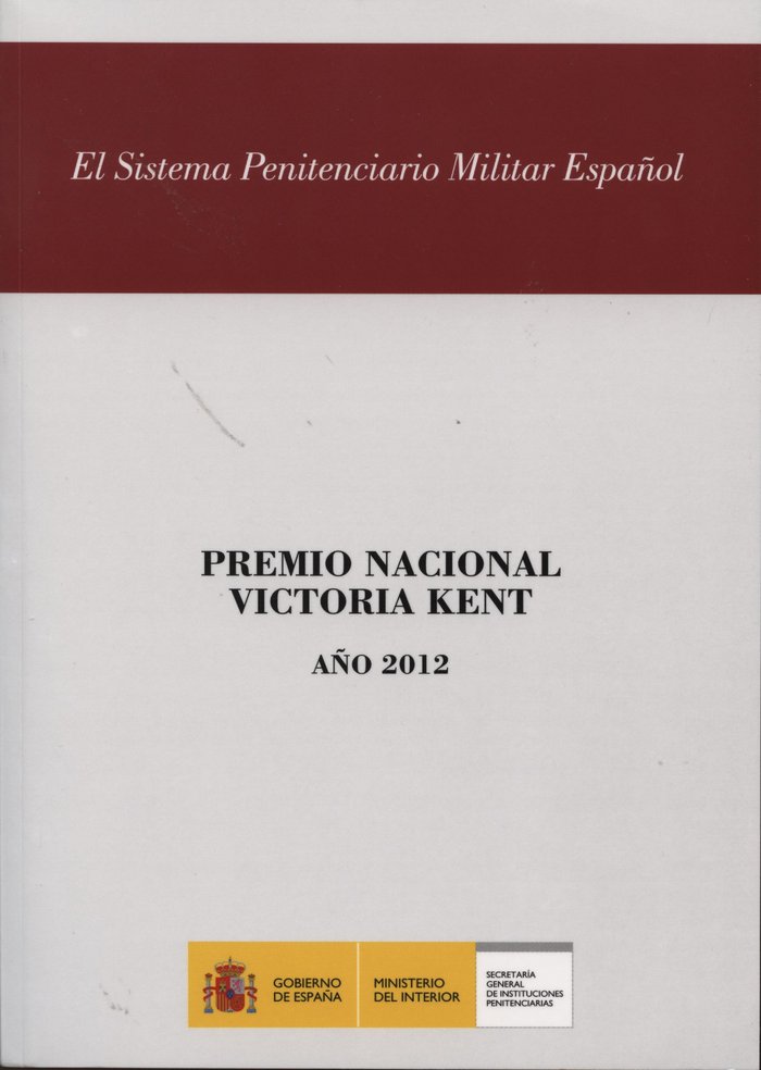 Kniha El sistema penitenciario militar español Serrano Patiño