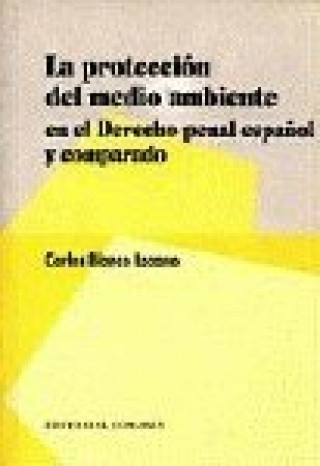 Livro PROTECCION DEL MEDIO AMBIENTE E BLANCO LOZANO