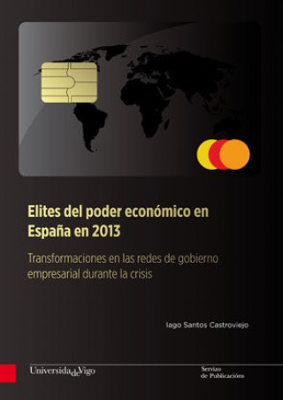 Buch Elites del poder económico en España en 2013 Santos Castroviejo