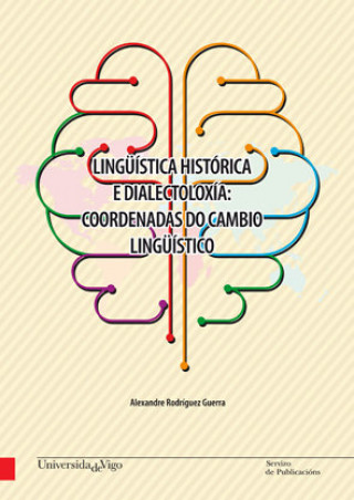 Книга Lingüística histórica e dialectoloxía 