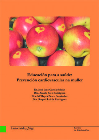 Carte Educación para a saúde: Prevención cardiovascular na muller. García Soidán