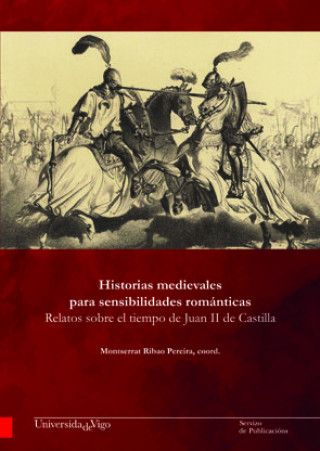 Kniha Historias medievales para sensibilidades románticas ARBOR ALDEA
