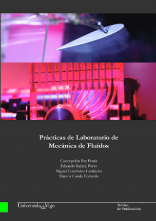 Kniha Prácticas de laboratorio de mecánica de fluídos Paz Penín