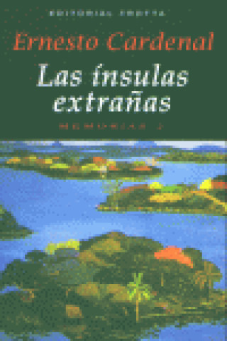 Kniha Las ínsulas extrañas Cardenal