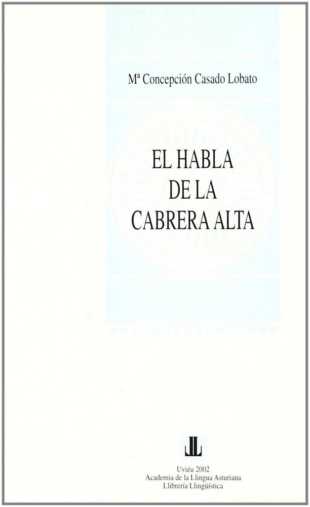 Kniha EL HABLA DE LA CABRERA ALTA CASADO