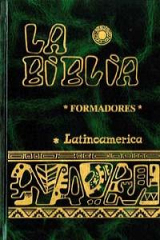 Knjiga La Biblia Latinoamérica [Formadores] Hurault