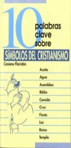 Kniha 10 palabras clave sobre símbolos del cristianismo Floristán