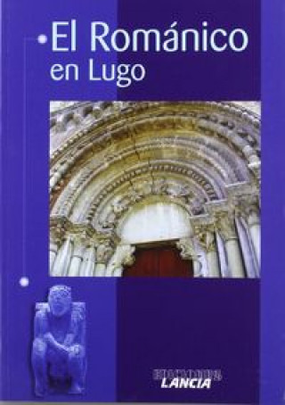 Book El románico en Lugo DIEZ TEJON