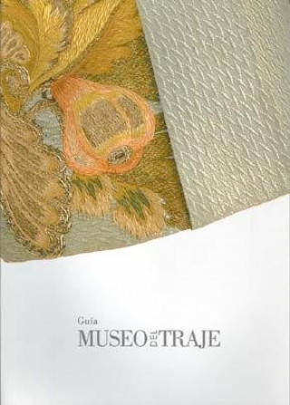 Libro Guía Museo del Traje 