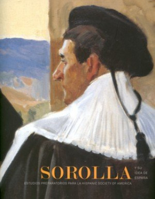 Kniha Sorolla y su idea de España SOROLLA