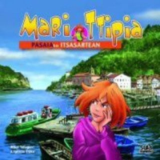 Boek Mari Ttipia Pasaiako Itsasartean Tellagorri Goikoetxea