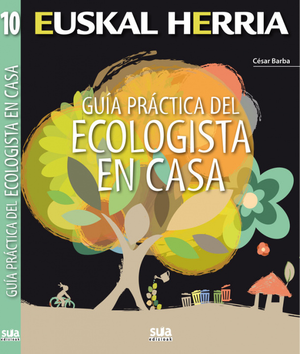 Book Guia practica del ecologista en casa Barba Villarraza