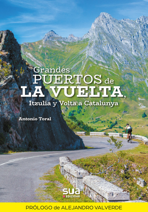 Книга Grandes Puertos de la Vuelta TORAL PEREZ