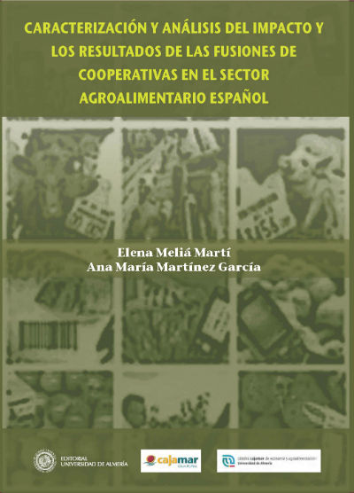 Carte Caracterización y análisis del impacto y los resultados de las fusiones de cooperativas en el sector Meliá Martí