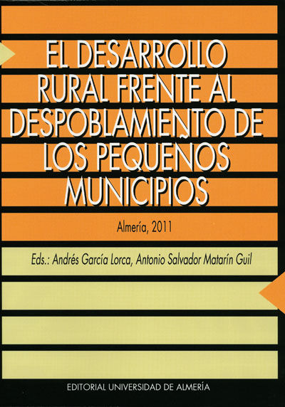Könyv El desarrollo rural frente al despoblamiento de los pequeños municipios García Lorca