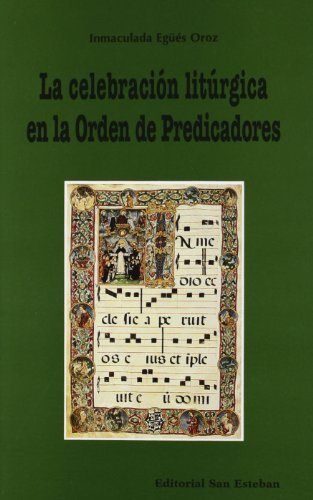 Book La celebración litúrgica en la Orden de Predicadores. Un espacio de fronteras. EG?ÉS OROZ