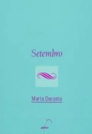 Knjiga Setembro DACOSTA