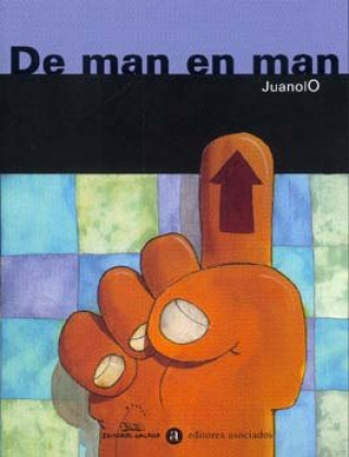 Книга DE MAN EN MAN JUANOLO