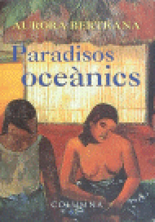 Könyv PARADISOS OCEANICS (COL. CLASSICA) 