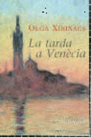 Boek LA TARDA A VENECIA Xirinacs Díaz