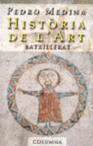 Kniha Història de l'art (Batxillerat) Medina