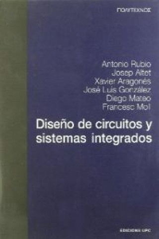 Книга Diseño de circuitos y sistemas integrados Rubio Sola