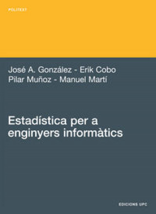 Kniha Estadística per a enginyers informàtics Muñoz Gracia