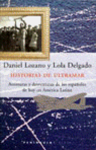 Kniha Historias de Ultramar. Delgado Cubero