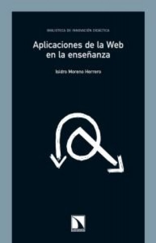 Kniha Aplicaciones de la Web en la enseñanza Moreno