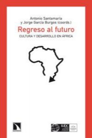 Buch Regreso al futuro ANTONIO SANTAMARíA