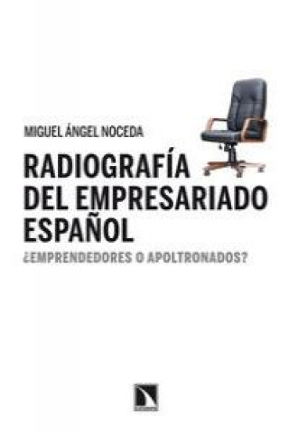 Книга Radiografía del empresariado español Ángel Noceda
