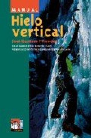 Knjiga HIELO VERTICAL QUINTANA I PAREDES