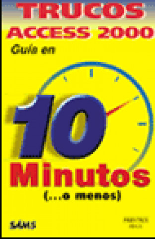 Könyv TRUCOS ACCESS GUIA EN 10 MINUTOS MARTINEZ