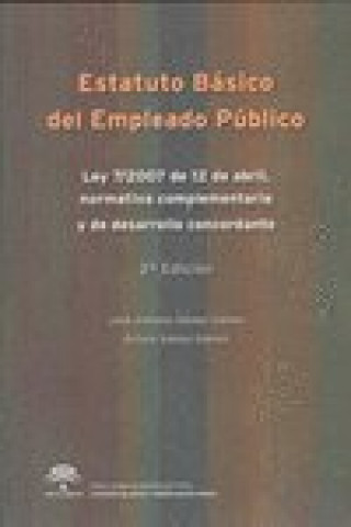 Knjiga ESTATUTO BASICO DEL EMPLEADO PUBLICO 2ªED. GAMEZ