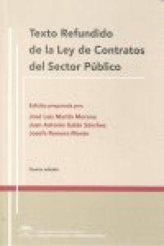 Kniha TEXTO REFUNDIDO LEY DE CONTRATOS SECTOR PUBLICO 4ªED MARTIN