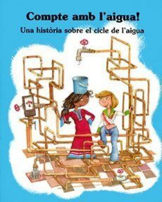 Knjiga COMPTE AMB L'AIGUA! LUNA I TOMAS