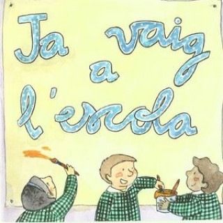 Knjiga Ja vaig a l'escola FIGUERA