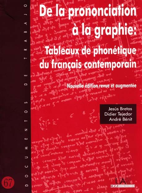 Kniha De la prononciation à la graphie: Tableaux de phonétique du français contemporain. Bretos Bórnez