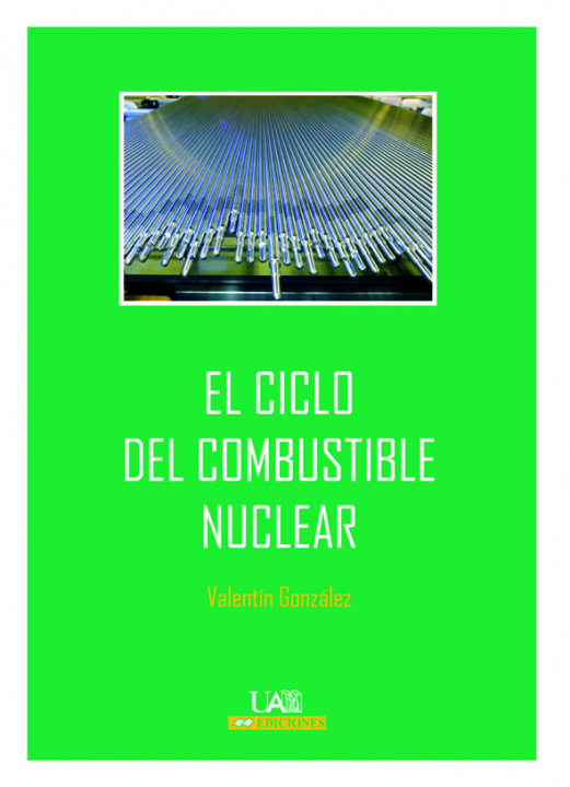 Kniha El ciclo del combustible nuclear González García