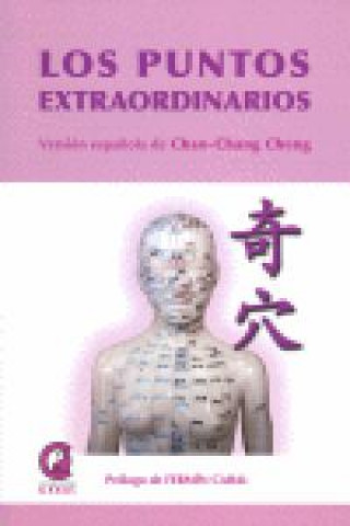 Kniha Los puntos extraordinarios de la acupuntura CHAO CHANG CHENG