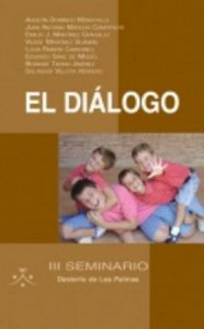 Knjiga El diálogo Fundación Desierto de Las Palmas