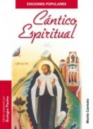 Kniha Cántico Espiritual de San Juan de la Cruz San Juan de la Cruz