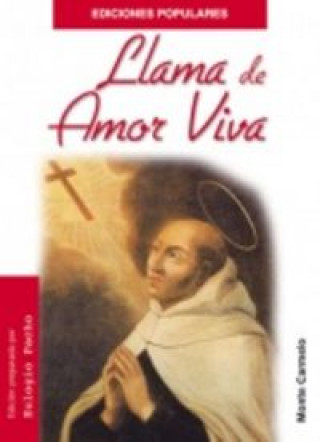 Kniha Llama de Amor viva de San Juan de la Cruz Juan de la Cruz