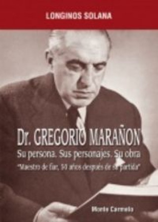 Knjiga Gregorio Marañón Solana