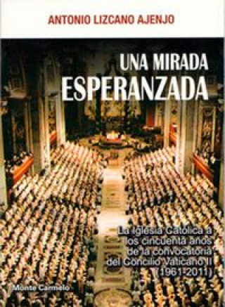 Knjiga Una mirada esperanzada Lizcano