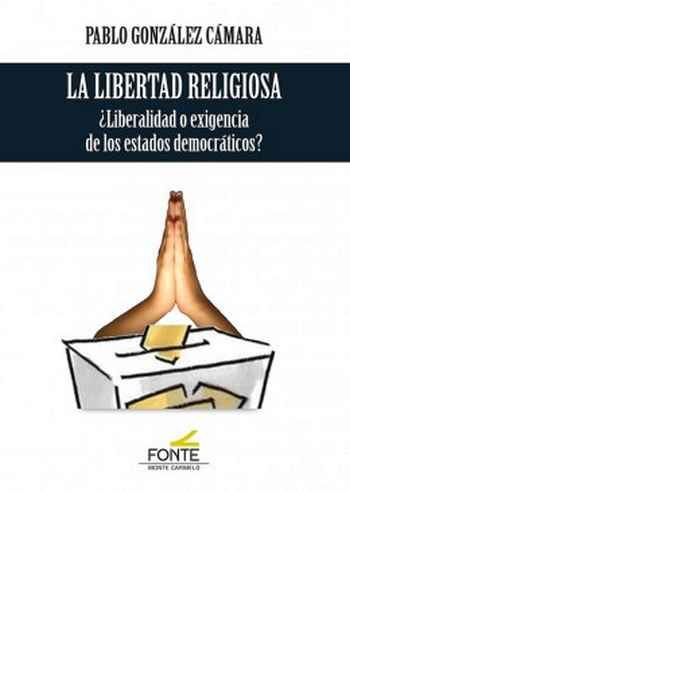 Libro La Libertad Religiosa González Cámara
