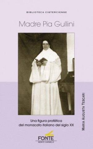 Knjiga Madre Pia Gullini Tescari