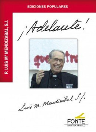 Книга ­Adelante! Mendizábal Ostolaza