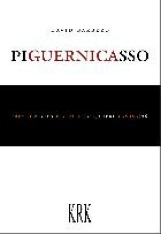Knjiga Piguernicasso DAVID BARBERO